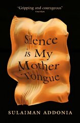 Silence is My Mother Tongue New edition цена и информация | Фантастика, фэнтези | 220.lv