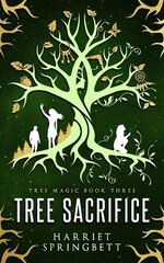 Tree Sacrifice cena un informācija | Fantāzija, fantastikas grāmatas | 220.lv