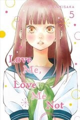 Love Me, Love Me Not, Vol. 5 цена и информация | Фантастика, фэнтези | 220.lv