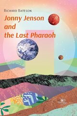 Jonny Jenson and the Last Pharaoh 2021 cena un informācija | Fantāzija, fantastikas grāmatas | 220.lv