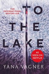 To the Lake: A 2021 FT and Herald Book of the Year cena un informācija | Fantāzija, fantastikas grāmatas | 220.lv