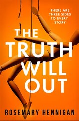 Truth Will Out: The tense and utterly gripping debut full of twists and turns for 2022! цена и информация | Фантастика, фэнтези | 220.lv