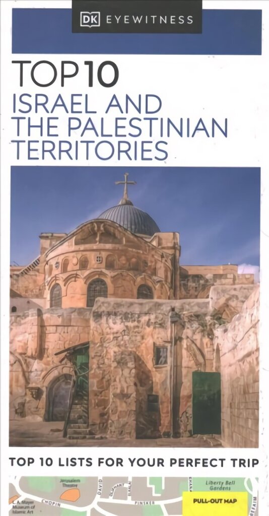 DK Eyewitness Top 10 Israel and the Palestinian Territories cena un informācija | Ceļojumu apraksti, ceļveži | 220.lv