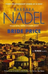 Bride Price (Inspector Ikmen Mystery 24) цена и информация | Фантастика, фэнтези | 220.lv