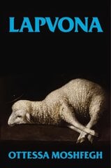 Lapvona: The unmissable Sunday Times Bestseller цена и информация | Фантастика, фэнтези | 220.lv