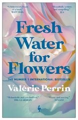 Fresh Water for Flowers: OVER 1 MILLION COPIES SOLD cena un informācija | Fantāzija, fantastikas grāmatas | 220.lv