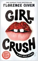 Girlcrush: The #1 Sunday Times Bestseller цена и информация | Фантастика, фэнтези | 220.lv