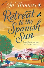 Retreat to the Spanish Sun: Escape to Spain with this feel-good summer romance from the #1 bestseller cena un informācija | Fantāzija, fantastikas grāmatas | 220.lv