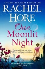 One Moonlit Night: The unmissable new novel from the million-copy Sunday Times bestselling author of A Beautiful Spy цена и информация | Фантастика, фэнтези | 220.lv