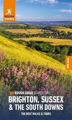 Rough Guide Staycations Brighton, Sussex & the South Downs (Travel Guide with Free eBook) цена и информация | Путеводители, путешествия | 220.lv