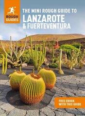 Mini Rough Guide to Lanzarote & Fuerteventura (Travel Guide with Free eBook) cena un informācija | Ceļojumu apraksti, ceļveži | 220.lv