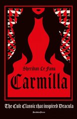 Carmilla: The cult classic that inspired Dracula цена и информация | Фантастика, фэнтези | 220.lv