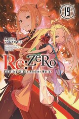 Re:ZERO -Starting Life in Another World-, Vol. 19 LN цена и информация | Фантастика, фэнтези | 220.lv