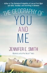 Geography of You and Me: a heart-warming and tear-jerking YA romance cena un informācija | Fantāzija, fantastikas grāmatas | 220.lv