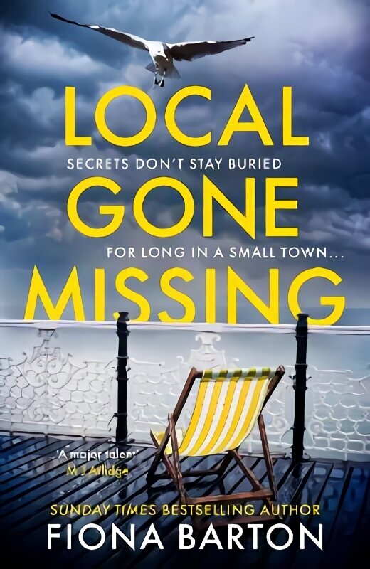 Local Gone Missing: The must-read atmospheric thriller of 2022 cena un informācija | Fantāzija, fantastikas grāmatas | 220.lv