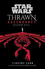 Star Wars: Thrawn Ascendancy: (Book 3: Lesser Evil) cena un informācija | Fantāzija, fantastikas grāmatas | 220.lv