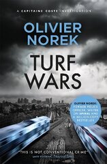 Turf Wars: by the author of THE LOST AND THE DAMNED, a Times Crime Book of the Month цена и информация | Фантастика, фэнтези | 220.lv