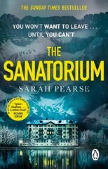 Sanatorium: The spine-tingling #1 Sunday Times bestseller and Reese Witherspoon Book Club Pick цена и информация | Фантастика, фэнтези | 220.lv