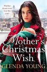 Mother's Christmas Wish: A heartwarming festive saga of family, love and sacrifice cena un informācija | Fantāzija, fantastikas grāmatas | 220.lv