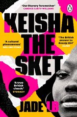 Keisha The Sket: 'A true British classic.' Stormzy cena un informācija | Fantāzija, fantastikas grāmatas | 220.lv