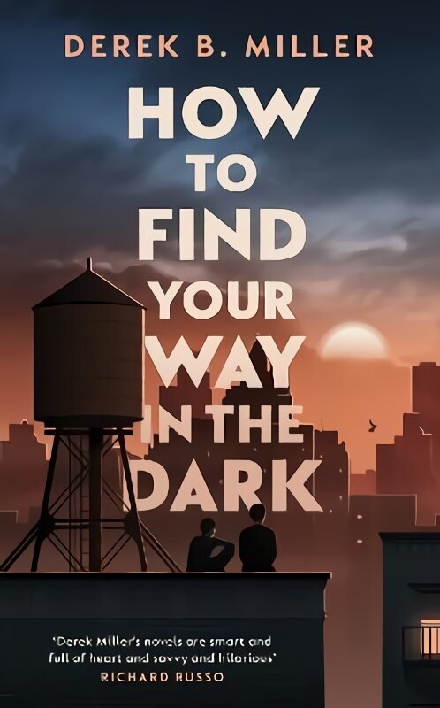 How to Find Your Way in the Dark: The powerful and epic coming-of-age story from the author of Norwegian By Night цена и информация | Fantāzija, fantastikas grāmatas | 220.lv