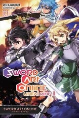 Sword Art Online, Vol. 23 (light novel): Unital Ring II цена и информация | Фантастика, фэнтези | 220.lv