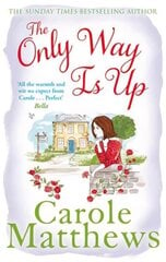 Only Way is Up: The uplifting, heartwarming read from the Sunday Times bestseller цена и информация | Фантастика, фэнтези | 220.lv