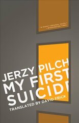 My First Suicide: And Nine Other Stories cena un informācija | Fantāzija, fantastikas grāmatas | 220.lv