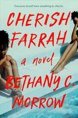 Cherish Farrah: A Novel cena un informācija | Fantāzija, fantastikas grāmatas | 220.lv