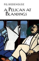 Pelican at Blandings cena un informācija | Fantāzija, fantastikas grāmatas | 220.lv