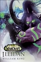 World of Warcraft: Illidan: Illidan цена и информация | Фантастика, фэнтези | 220.lv