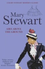 Airs Above the Ground: The suspenseful, romantic story that will sweep you off your feet cena un informācija | Romāni | 220.lv