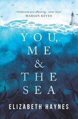 You, Me & the Sea cena un informācija | Fantāzija, fantastikas grāmatas | 220.lv