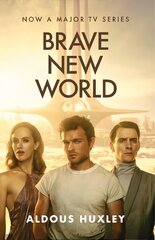 Brave New World Media tie-in цена и информация | Фантастика, фэнтези | 220.lv