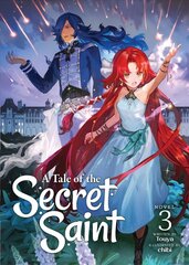 Tale of the Secret Saint (Light Novel) Vol. 3 цена и информация | Фантастика, фэнтези | 220.lv