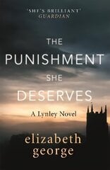 Punishment She Deserves: An Inspector Lynley Novel: 20 cena un informācija | Fantāzija, fantastikas grāmatas | 220.lv