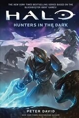 Halo: Hunters in the Dark: Hunters in the Dark cena un informācija | Fantāzija, fantastikas grāmatas | 220.lv