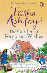 Garden of Forgotten Wishes: The heartwarming and uplifting new rom-com from the Sunday Times bestseller цена и информация | Фантастика, фэнтези | 220.lv