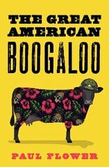 Great American Boogaloo: Ripped-from-reality satire that will leave you wondering if it's really fiction cena un informācija | Fantāzija, fantastikas grāmatas | 220.lv