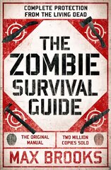 Zombie Survival Guide: Complete Protection from the Living Dead цена и информация | Фантастика, фэнтези | 220.lv
