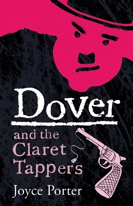 Dover and the Claret Tappers (A DCI Dover Mystery 8) cena un informācija | Fantāzija, fantastikas grāmatas | 220.lv