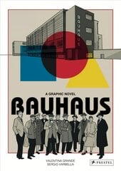 Bauhaus Graphic Novel cena un informācija | Grāmatas par arhitektūru | 220.lv