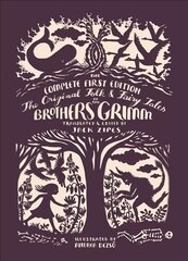 Original Folk and Fairy Tales of the Brothers Grimm: The Complete First Edition цена и информация | Фантастика, фэнтези | 220.lv