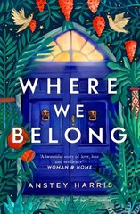 Where We Belong: The heart-breaking new novel from the bestselling Richard and Judy Book Club author cena un informācija | Fantāzija, fantastikas grāmatas | 220.lv