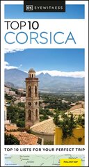 DK Eyewitness Top 10 Corsica cena un informācija | Ceļojumu apraksti, ceļveži | 220.lv