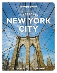 Lonely Planet Experience New York City cena un informācija | Ceļojumu apraksti, ceļveži | 220.lv