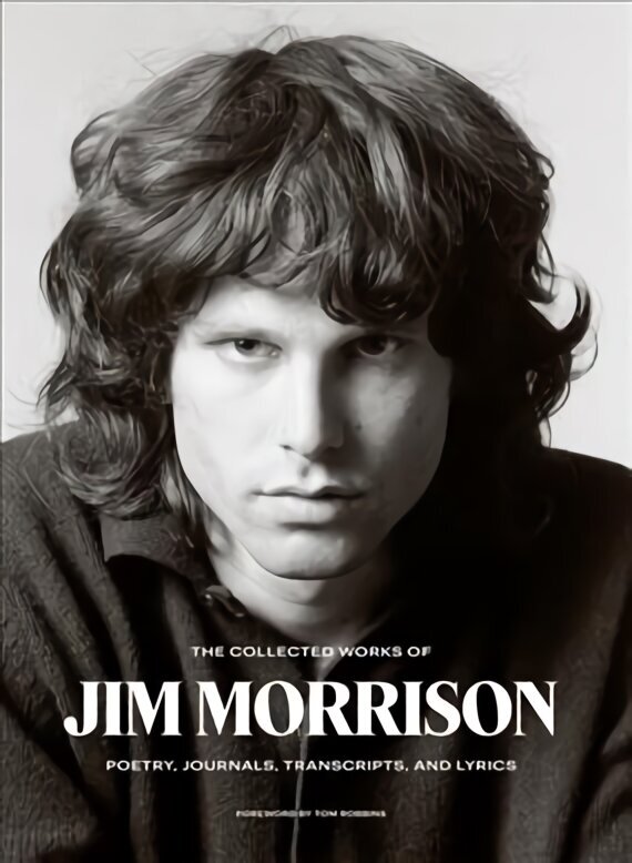 Collected Works of Jim Morrison: Poetry, Journals, Transcripts, and Lyrics цена и информация | Mākslas grāmatas | 220.lv