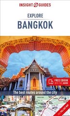 Insight Guides Explore Bangkok (Travel Guide with Free eBook) 2nd Revised edition цена и информация | Путеводители, путешествия | 220.lv