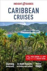 Insight Guides Caribbean Cruises (Travel Guide with Free eBook): (Travel Guide with free eBook) 4th Revised edition цена и информация | Путеводители, путешествия | 220.lv