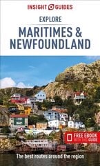 Insight Guides Explore Maritimes & Newfoundland (Travel Guide with Free eBook) цена и информация | Путеводители, путешествия | 220.lv